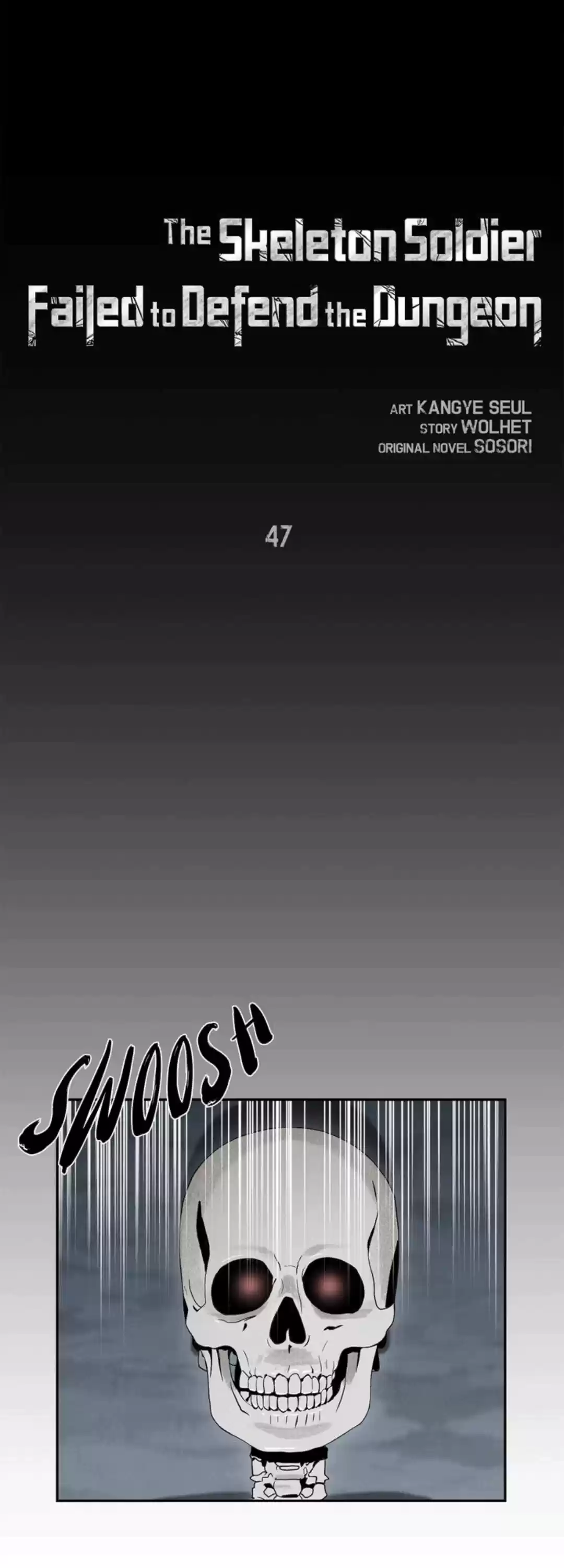 The Skeleton Soldier Failed To Defend The Dungeon Chapter 47
