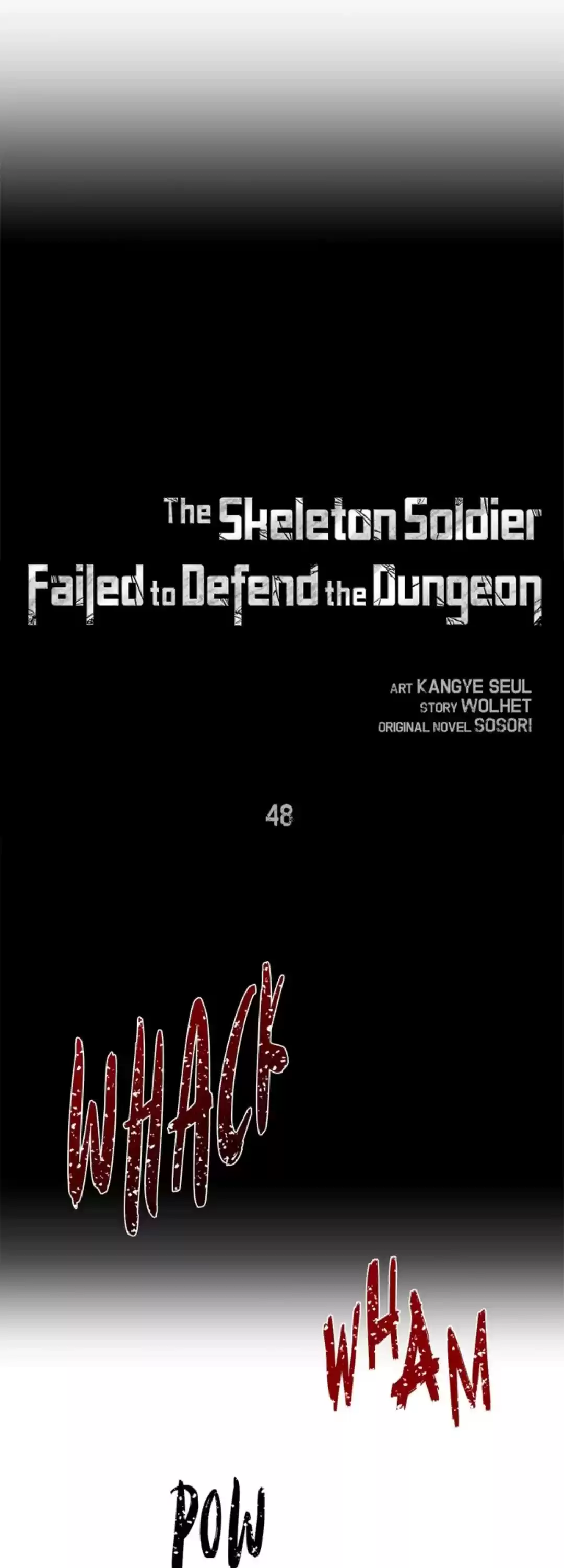 The Skeleton Soldier Failed To Defend The Dungeon Chapter 48