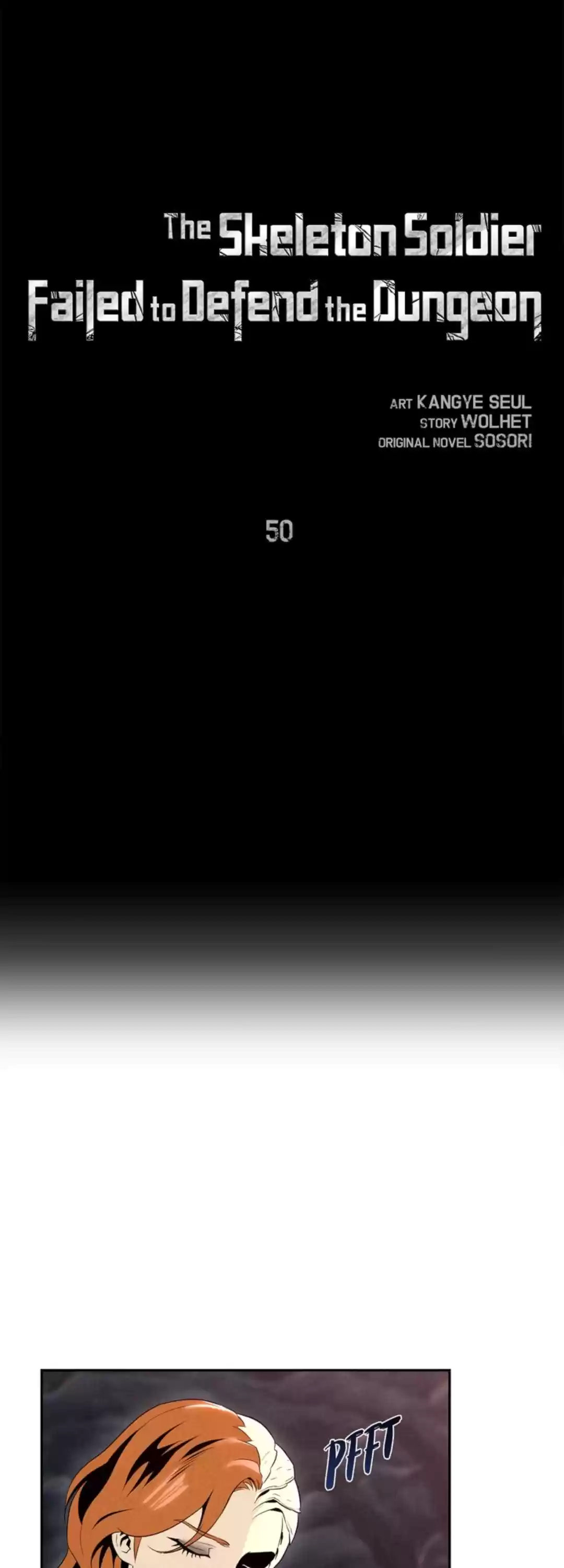 The Skeleton Soldier Failed To Defend The Dungeon Chapter 50