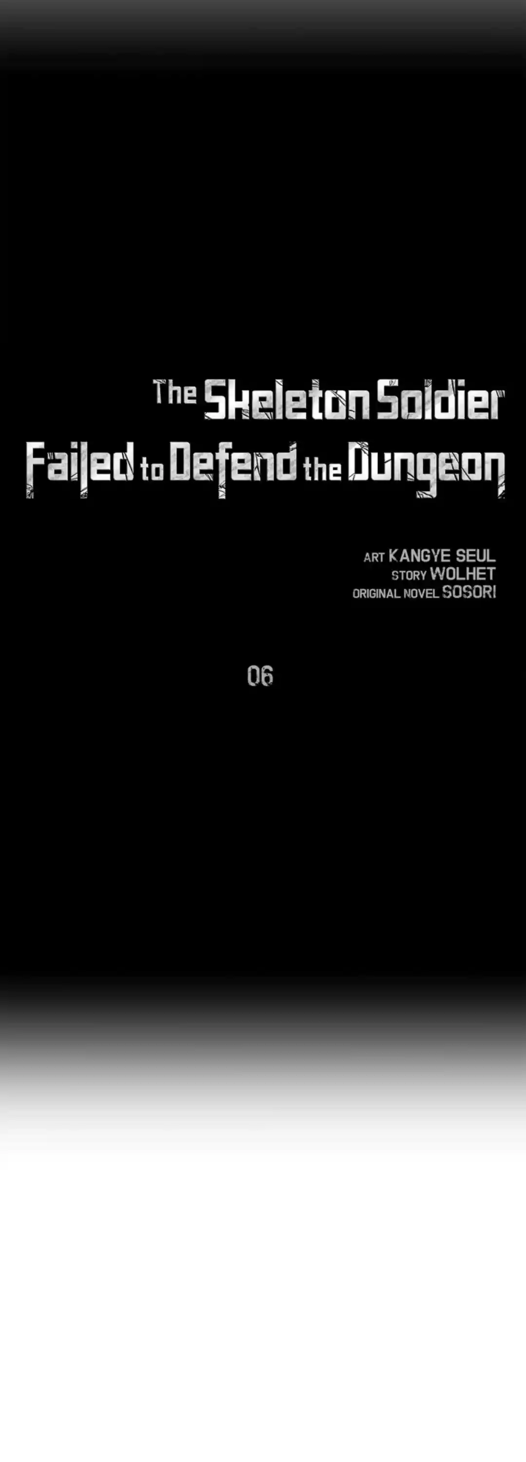 The Skeleton Soldier Failed To Defend The Dungeon Chapter 6