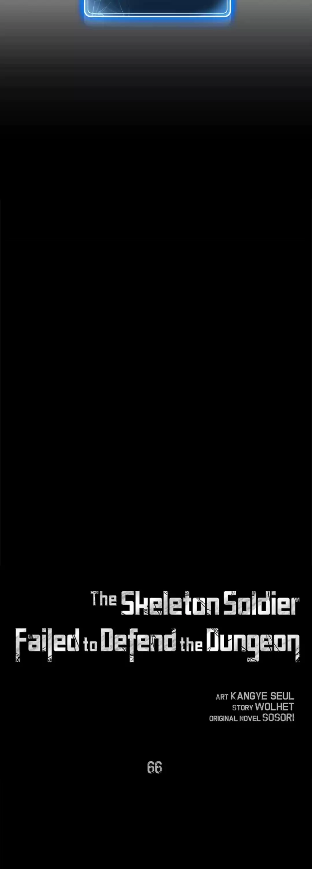 The Skeleton Soldier Failed To Defend The Dungeon Chapter 66