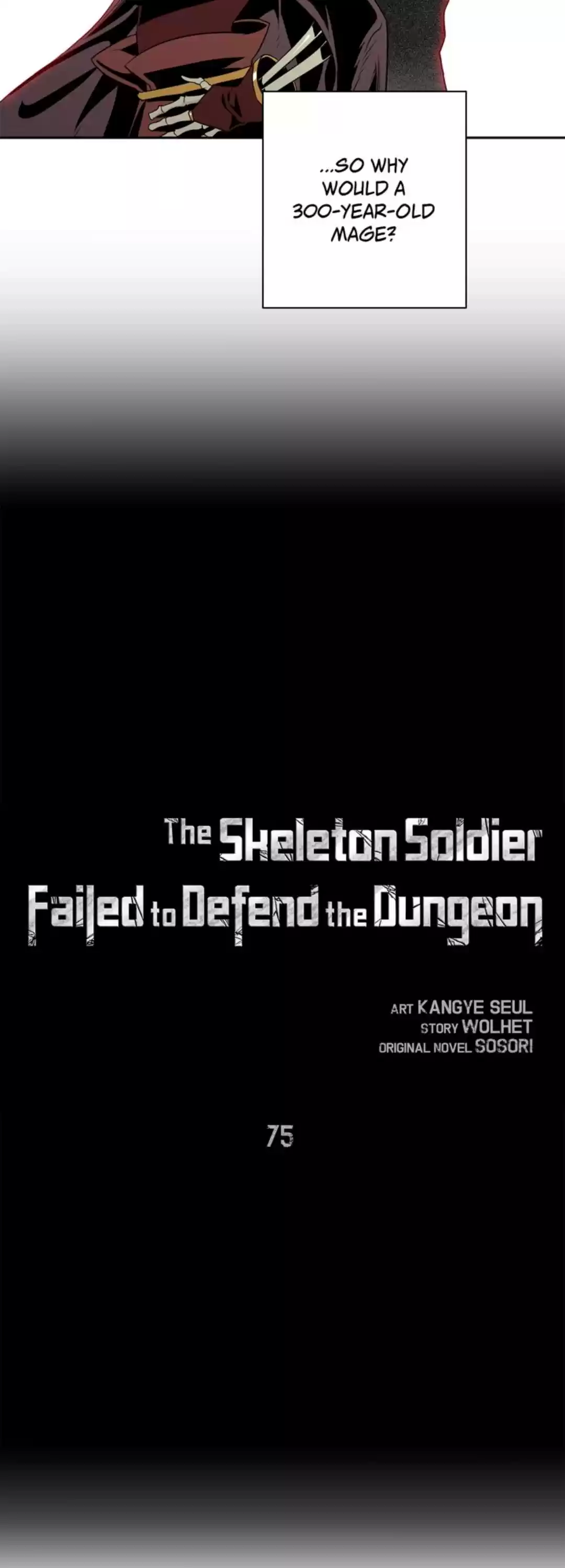 The Skeleton Soldier Failed To Defend The Dungeon Chapter 75