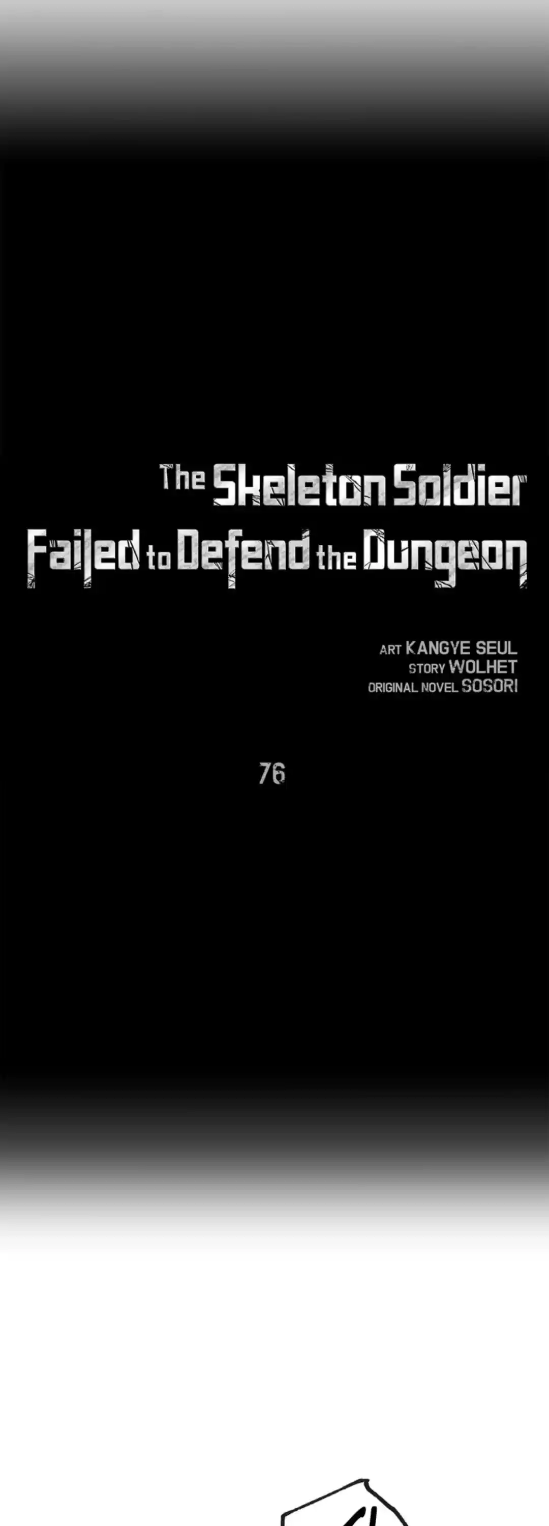 The Skeleton Soldier Failed To Defend The Dungeon Chapter 76