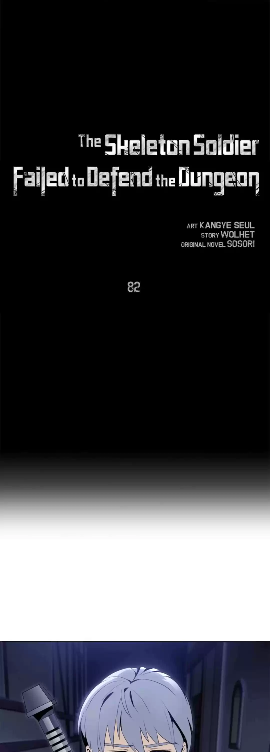 The Skeleton Soldier Failed To Defend The Dungeon Chapter 82