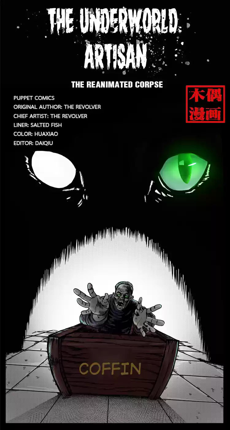 The Underworld Artisan 2.0 The Reanimated Corpse