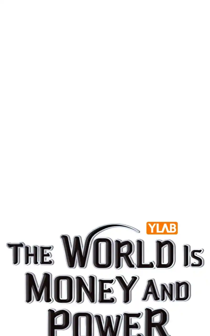 The World is Money and Power Chapter 127