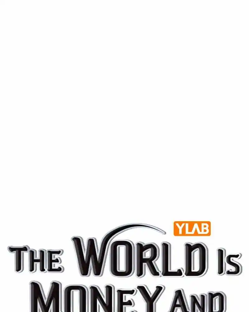 The World Is Money and Power Chapter 142