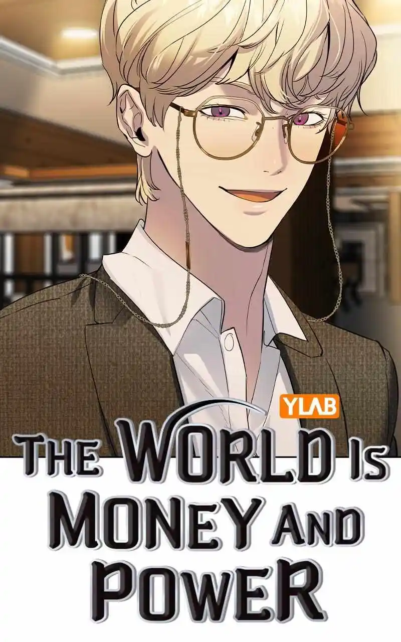 The World Is Money And Power Chapter 152