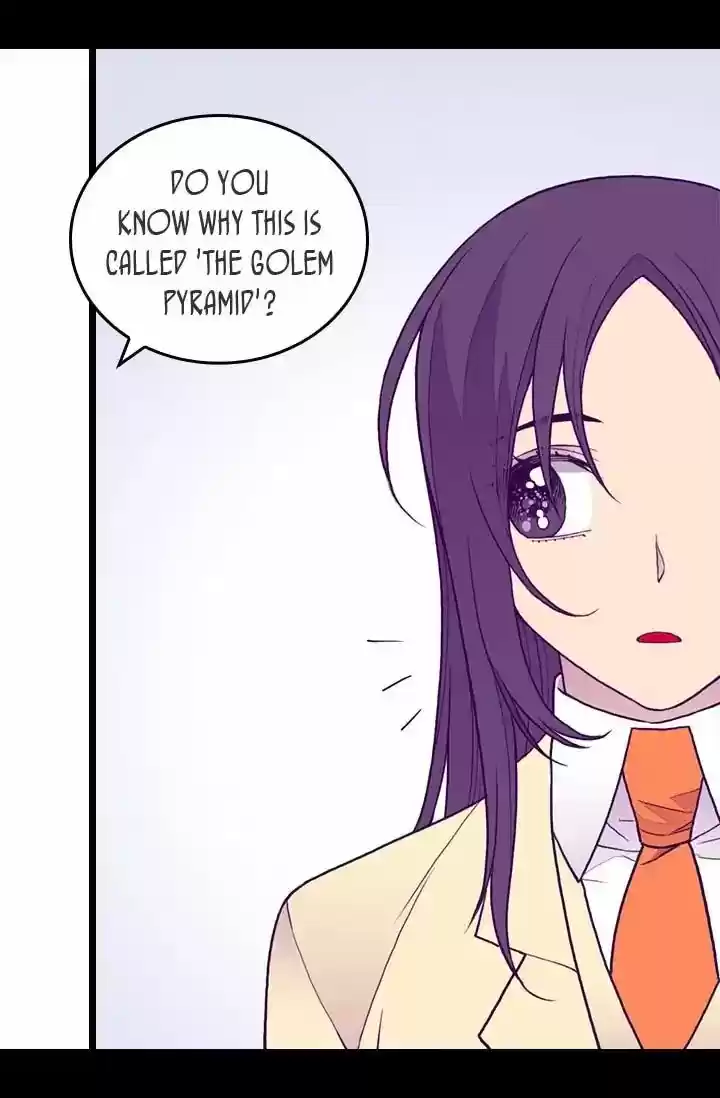 They Say I Was Born A King's Daughter Chapter 119: At The Golem Pyramid