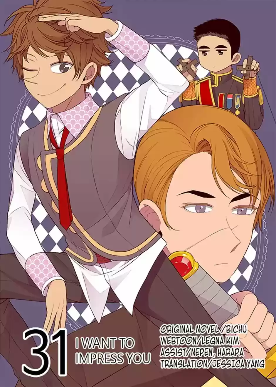 They Say I Was Born A King's Daughter Chapter 31: I Want To Impress You