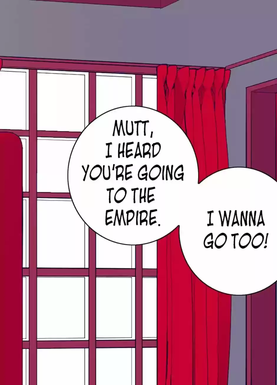 They Say I Was Born A King's Daughter Chapter 32: Going To The Empire