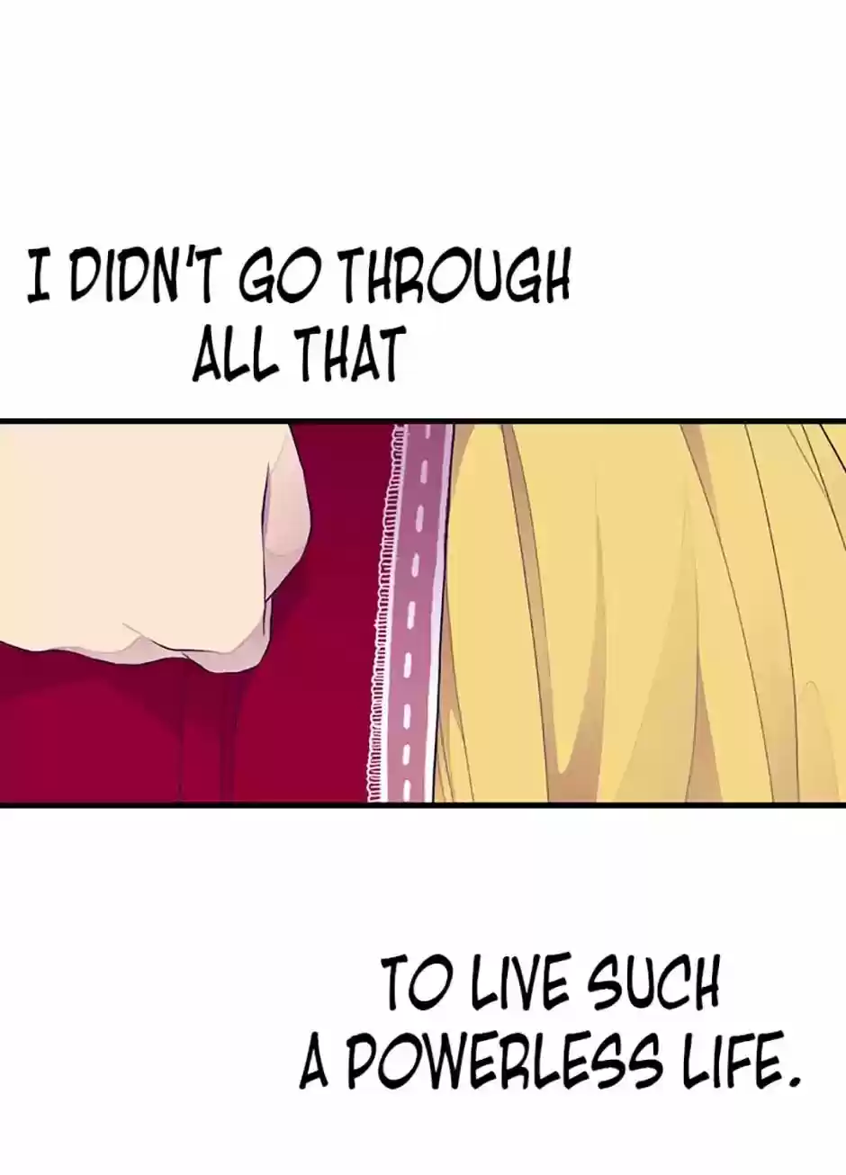 They Say I Was Born A King's Daughter Chapter 41: Tired Of This