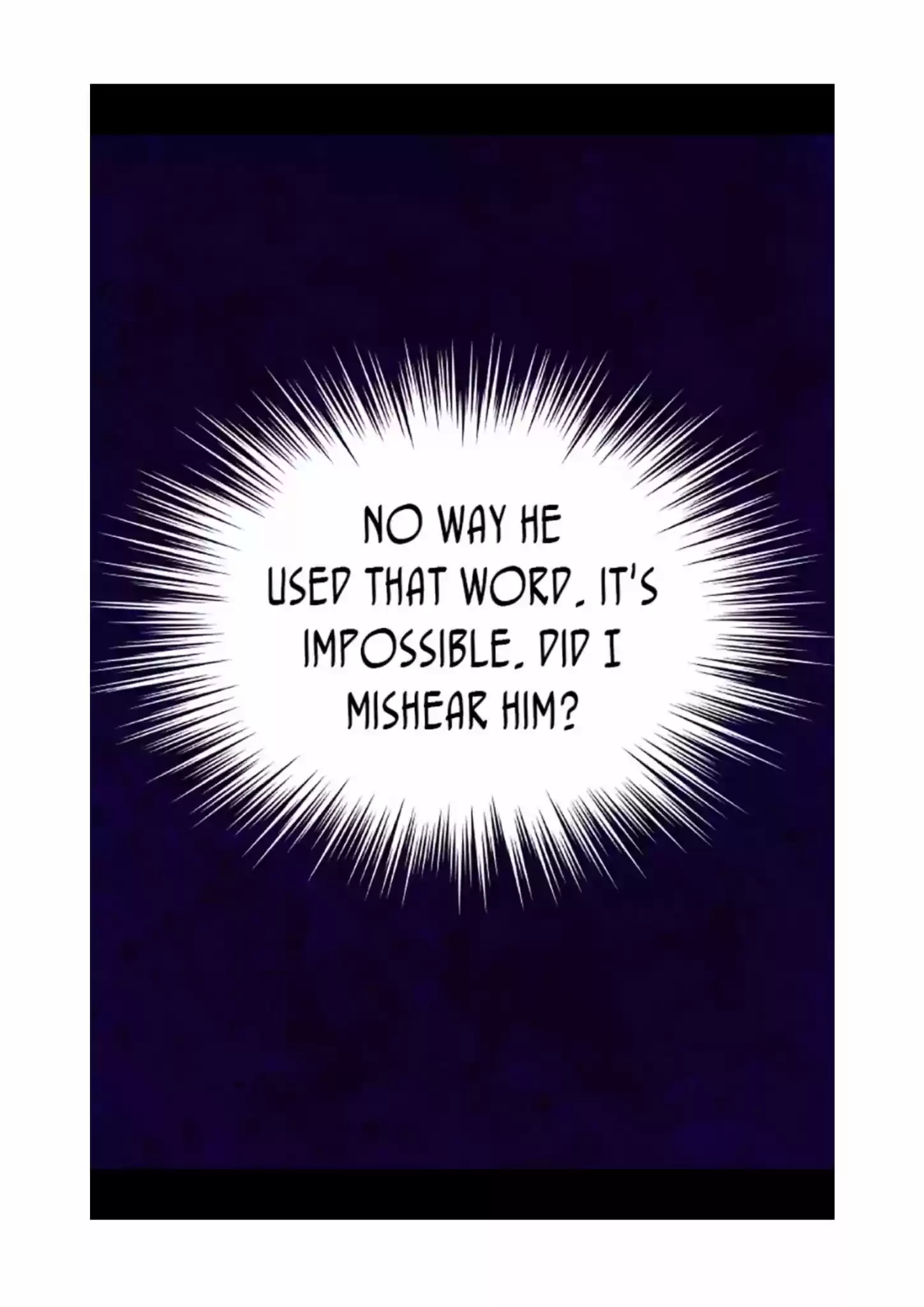 They Say I Was Born A King's Daughter Chapter 74: You... What?