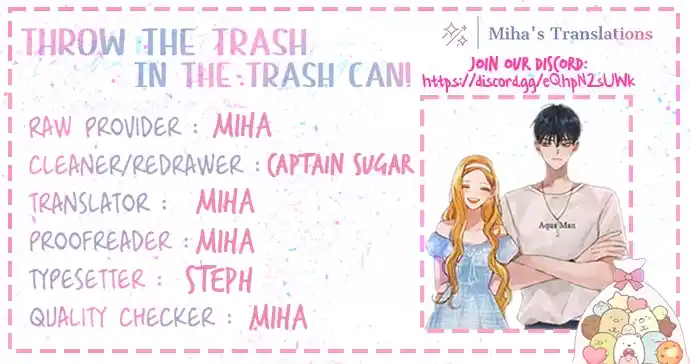 Throw the Trash in the Trash can! 9