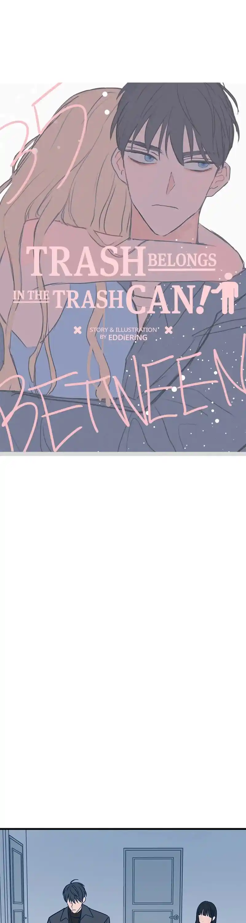 Throw The Trash In The Trash Can! Chapter 35