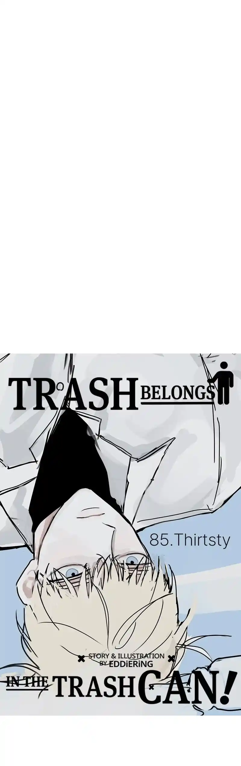 Throw The Trash In The Trash Can! Chapter 86