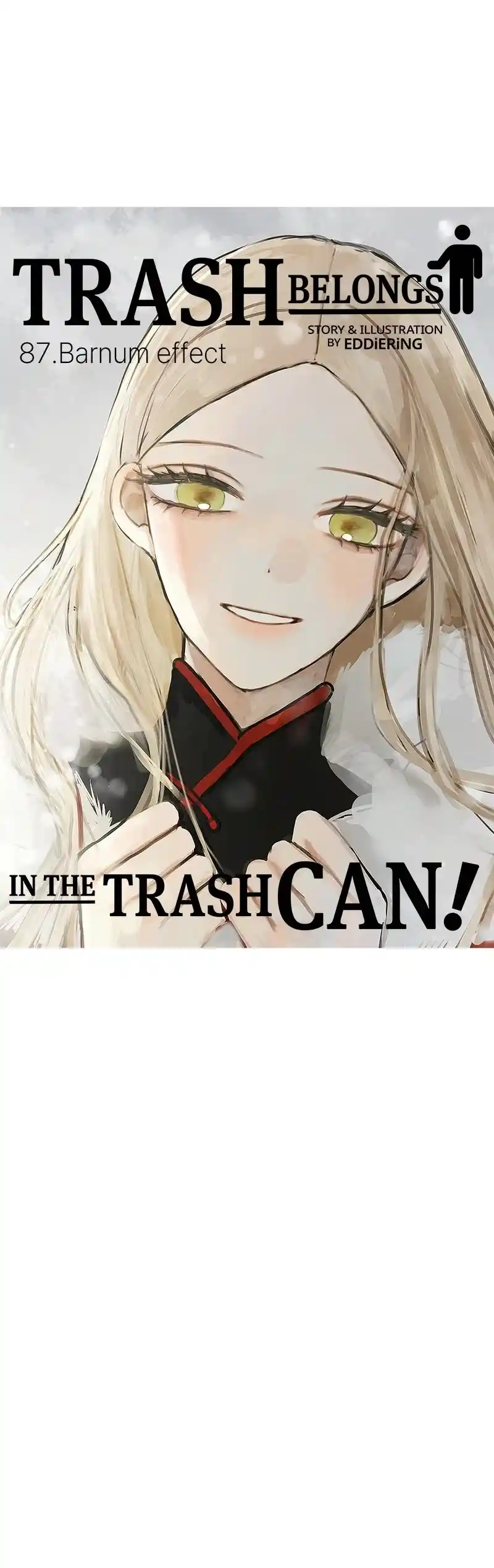 Throw The Trash In The Trash Can! Chapter 88