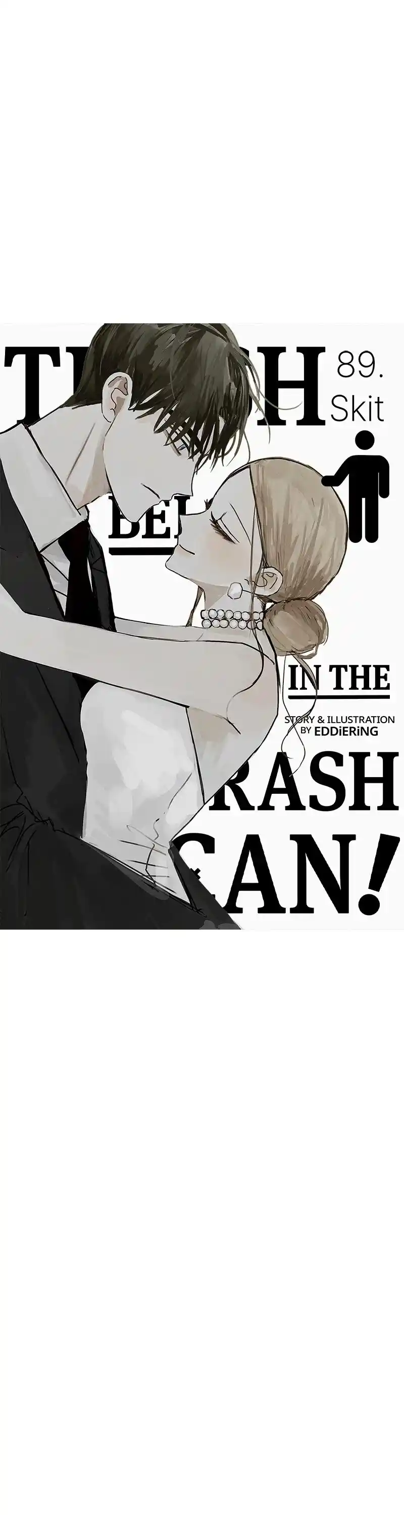 Throw the Trash in the Trash can! Chapter 90