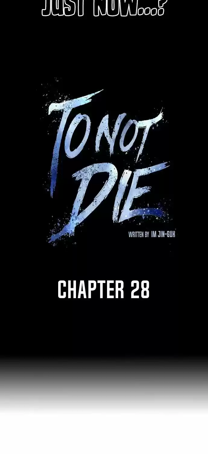 To Not Die Ch.028