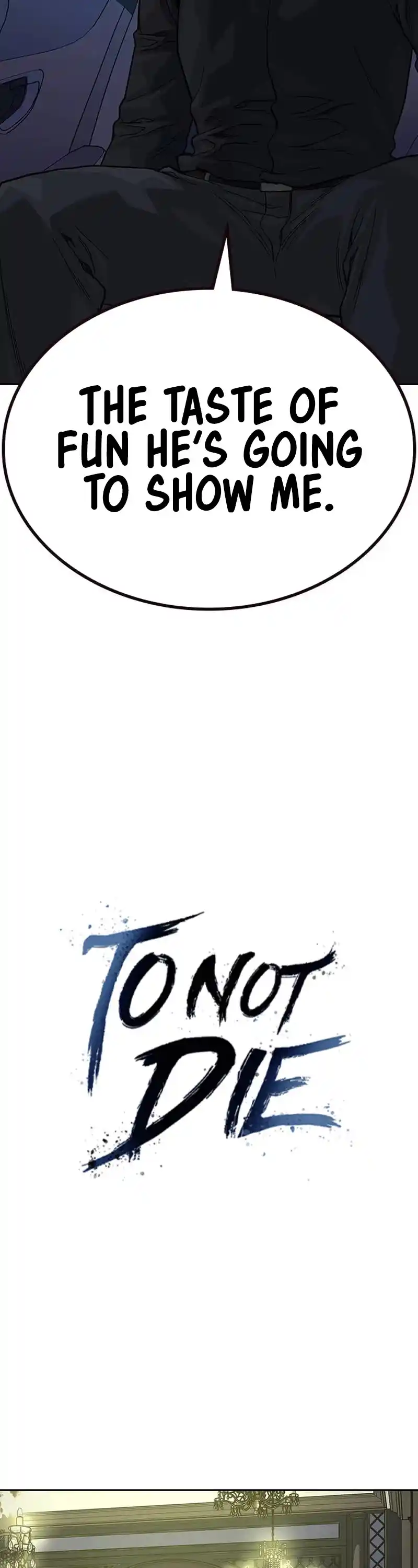 To Not Die Chapter 130
