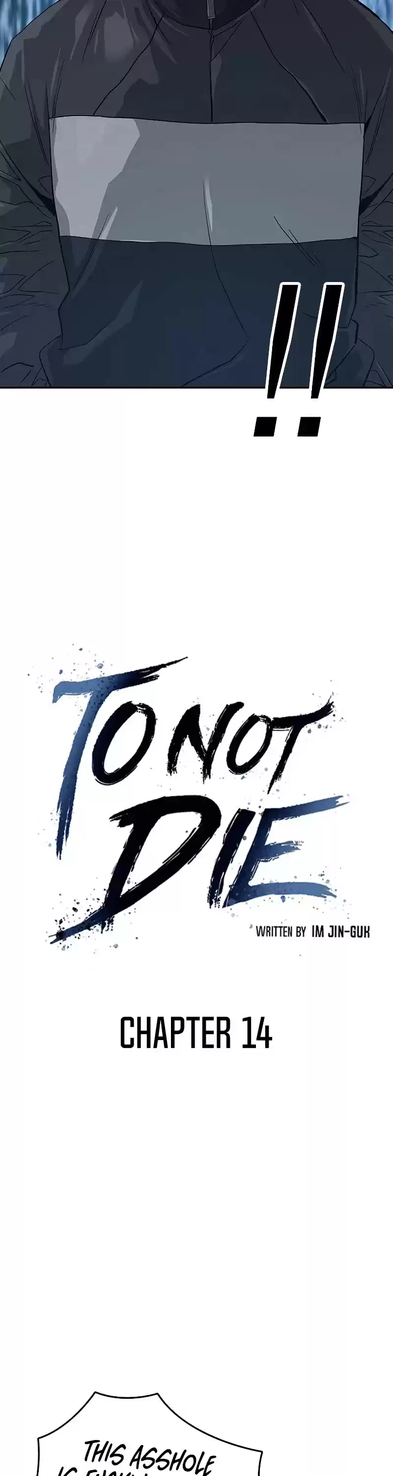 To Not Die Chapter 14