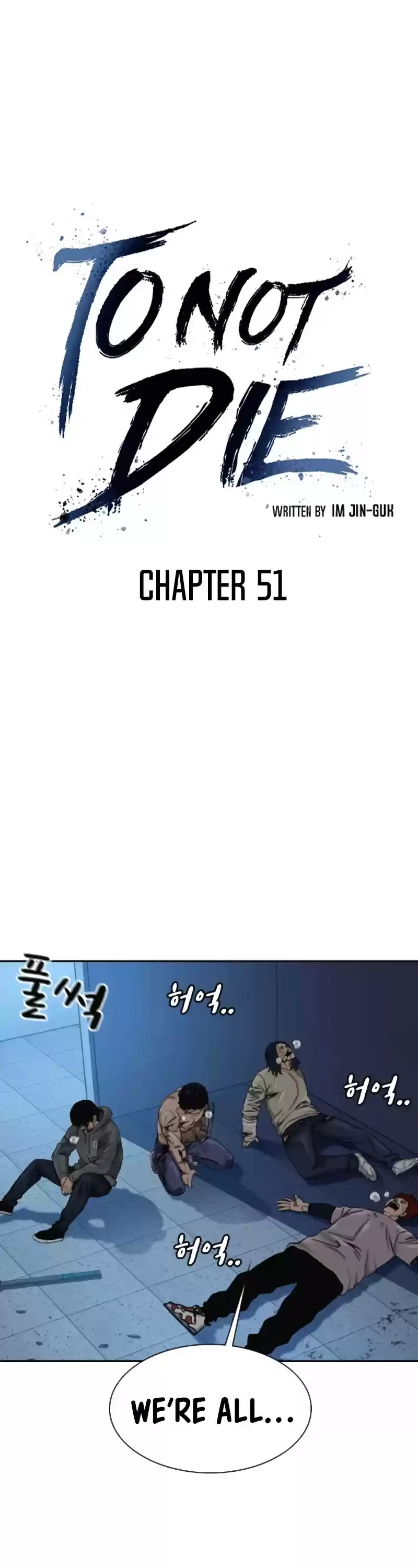 To Not Die Chapter 51