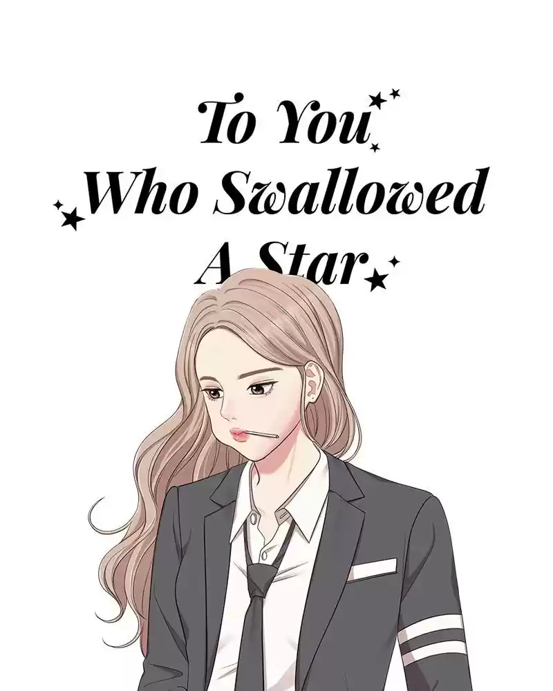 To You, Who Keep The Star Chapter 21