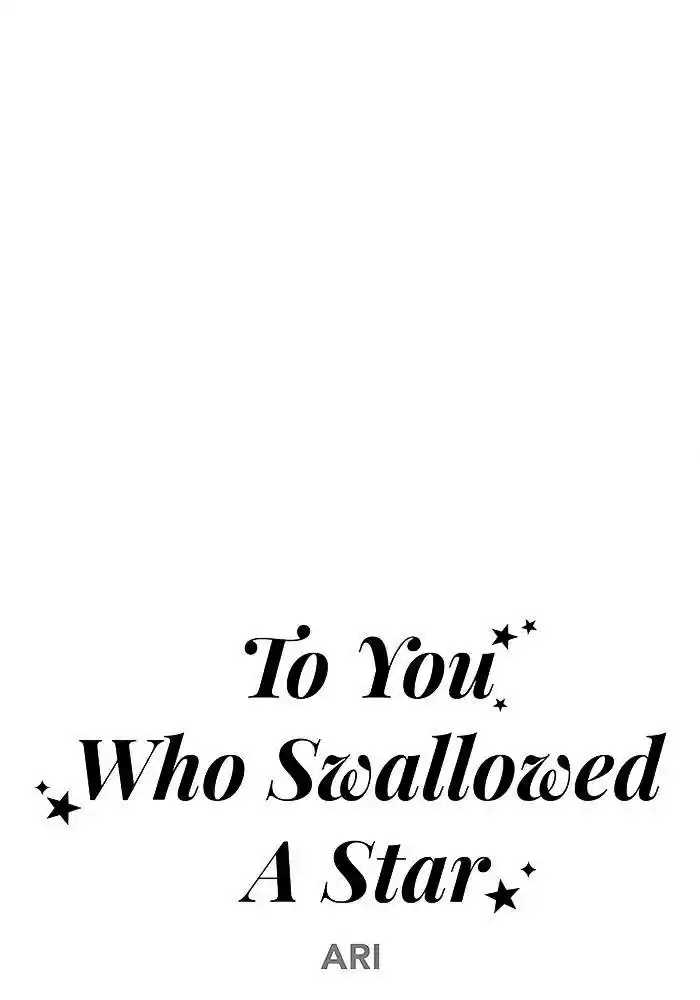 To You, Who Keep The Star Chapter 28