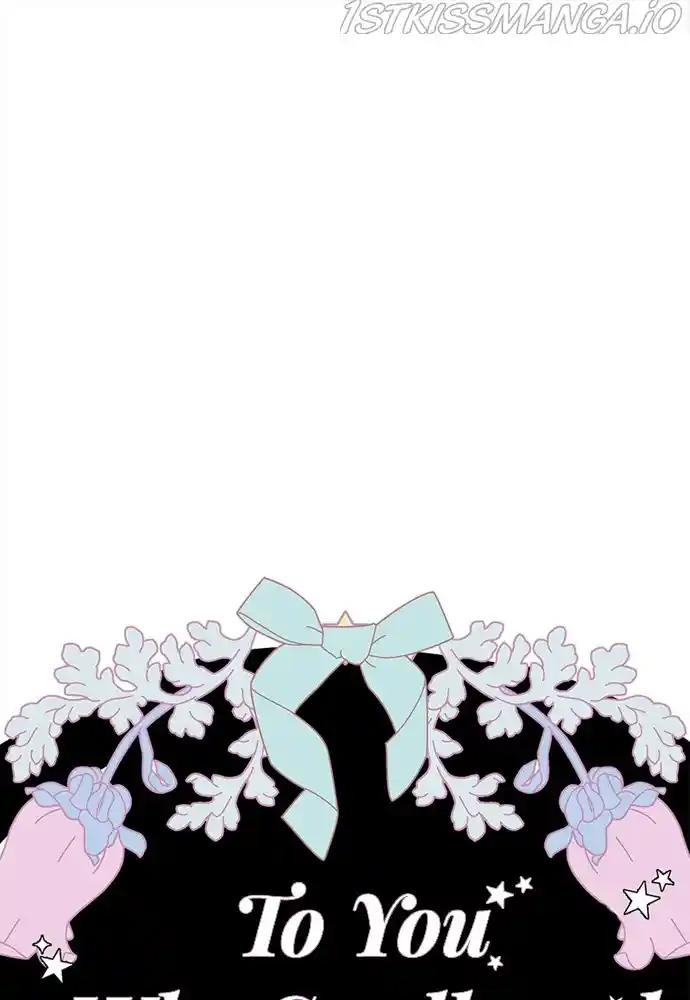 To You, Who Keep The Star Chapter 94