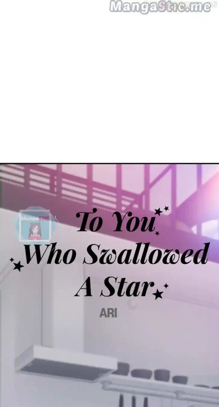 To You, Who Kept the Star Ch.117