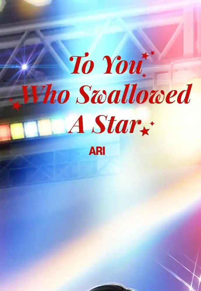 To You Who Swallowed a Star Ch.096
