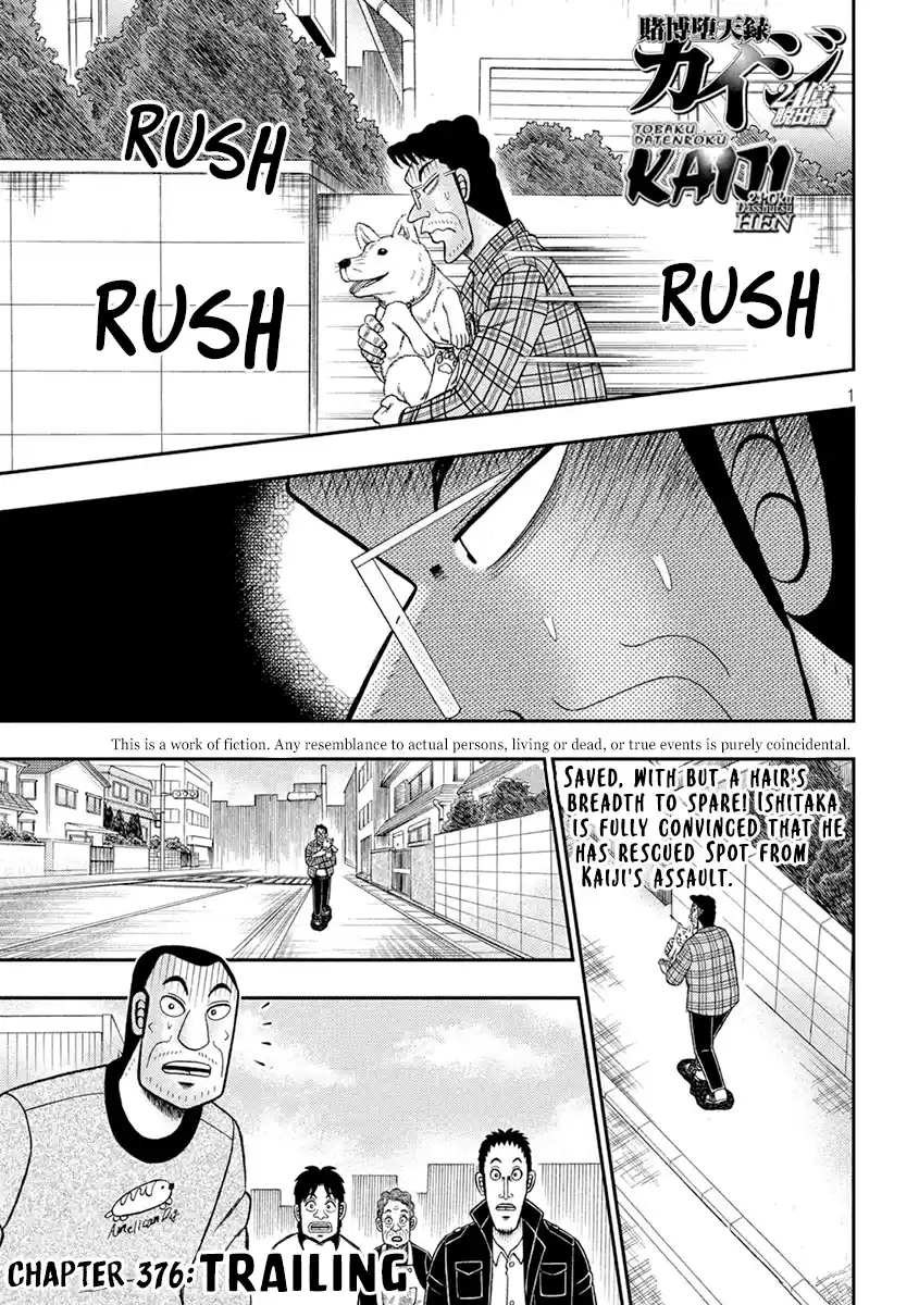 Tobaku Datenroku Kaiji - One Poker Hen Chapter 376: Trailing