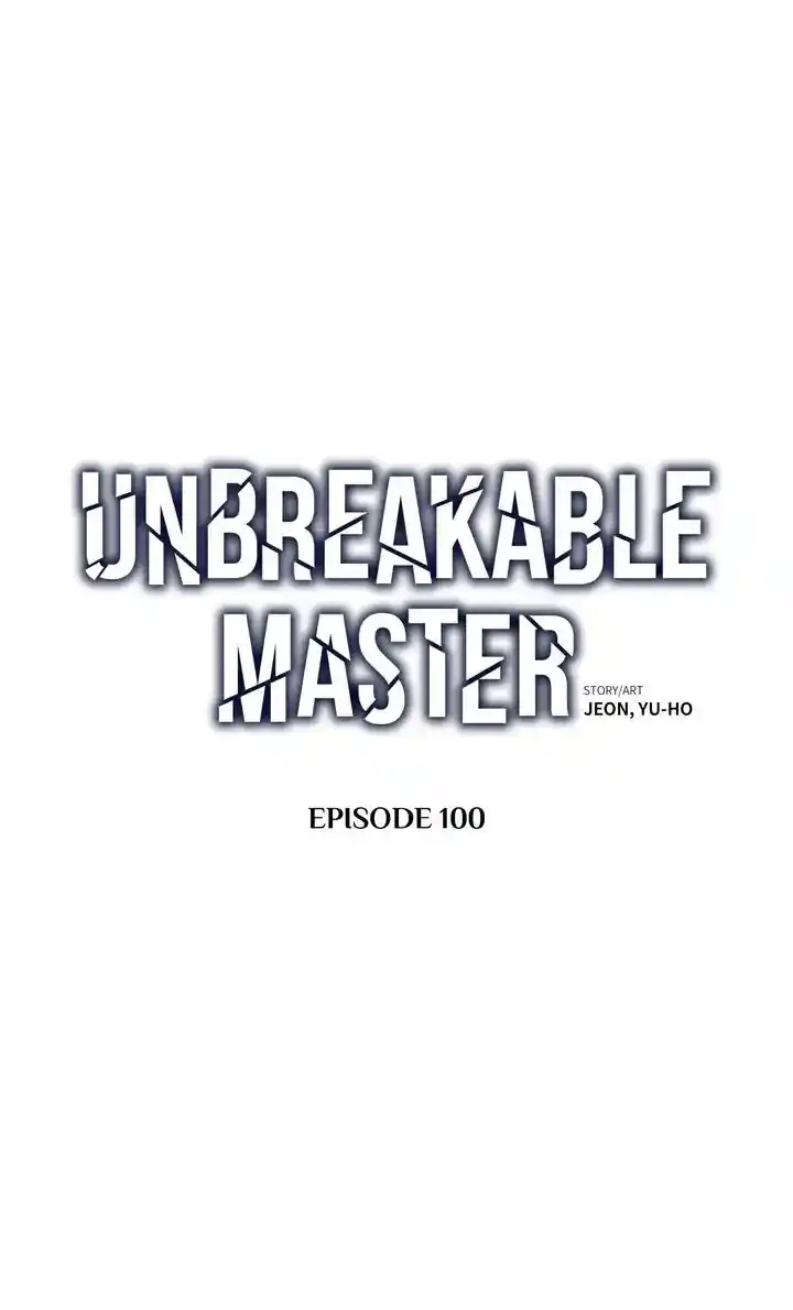 Unbreakable Master Chapter 100