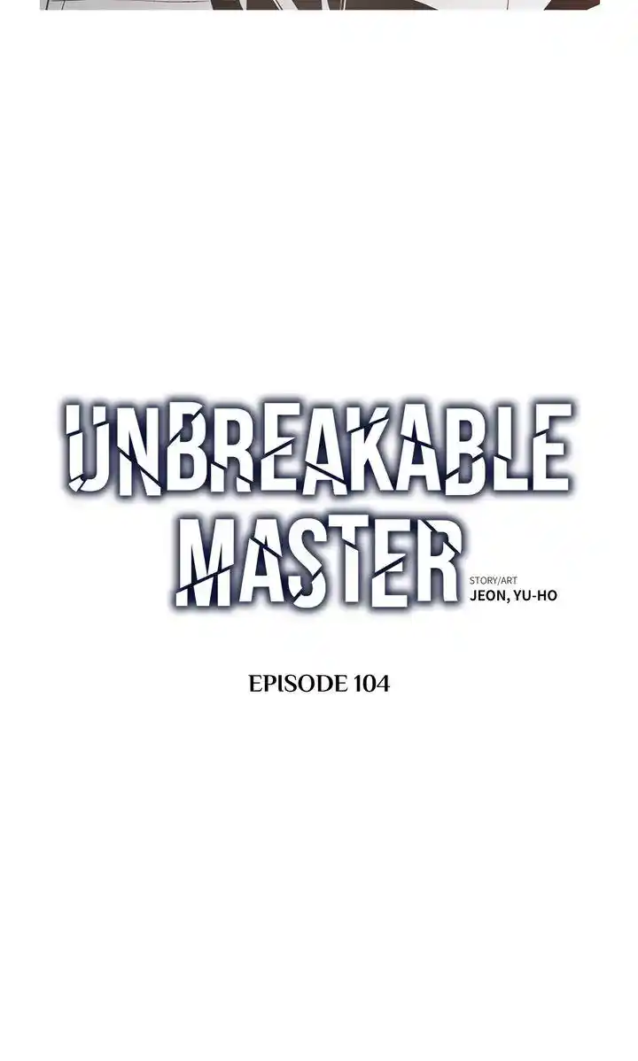 Unbreakable Master Chapter 104