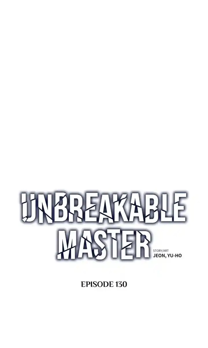 Unbreakable Master Chapter 130