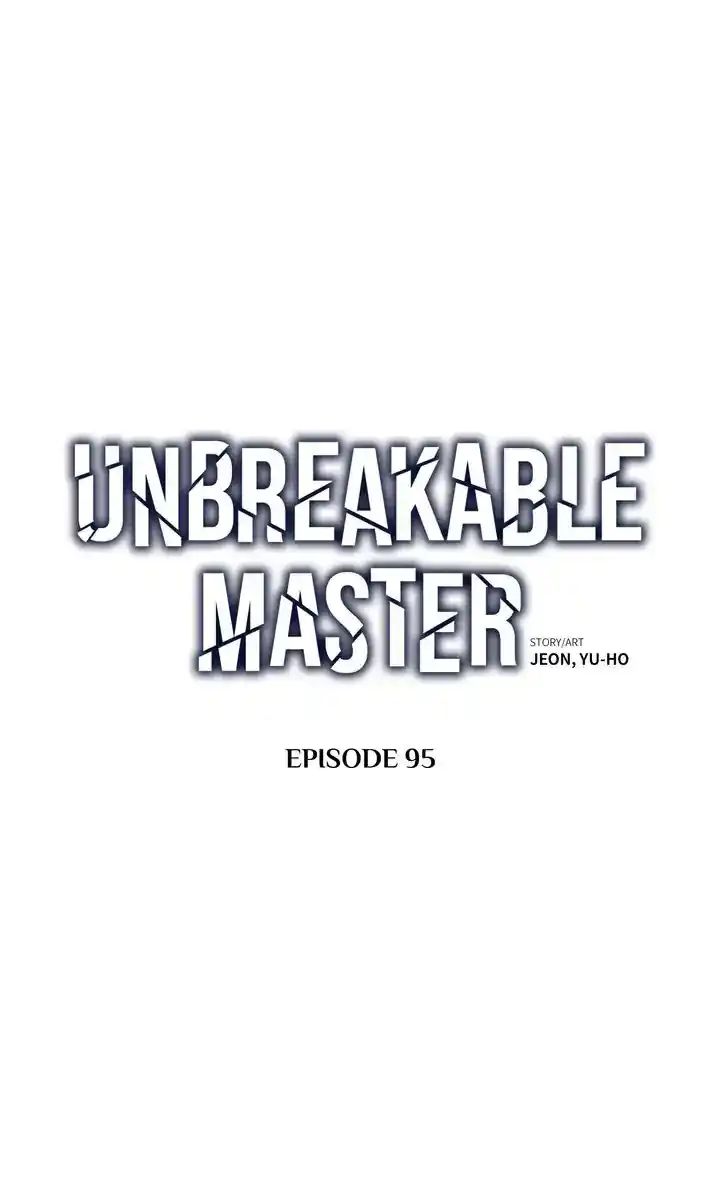 Unbreakable Master Chapter 95