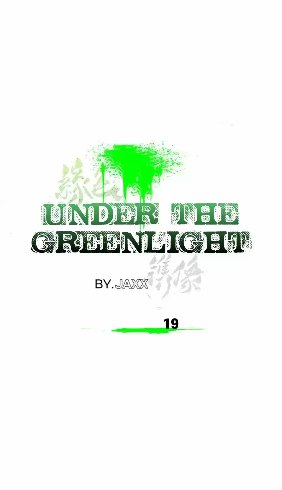 Under The Green Light Chapter 19