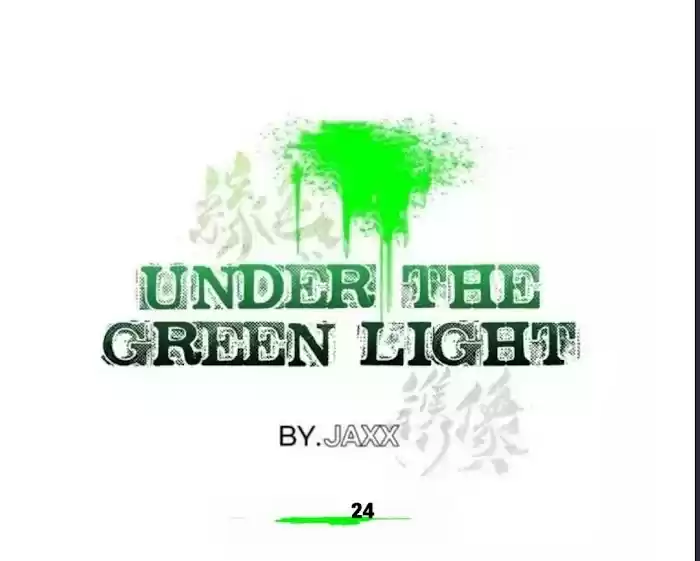 Under The Green Light Chapter 24