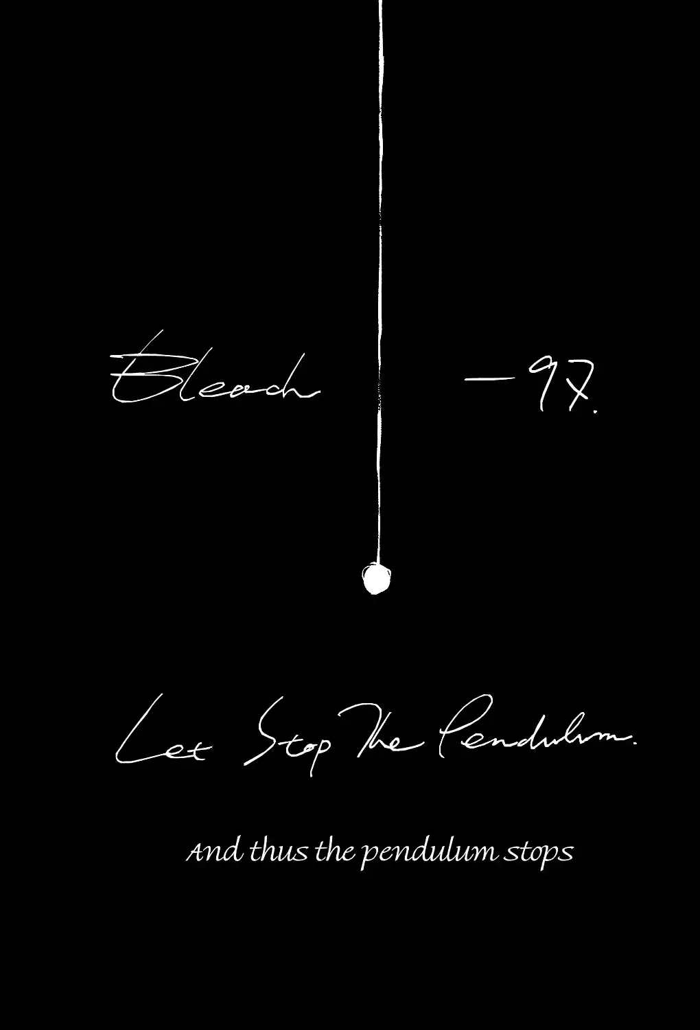 Vol.37 Chapter 315.12: Let Stop The Pendulum