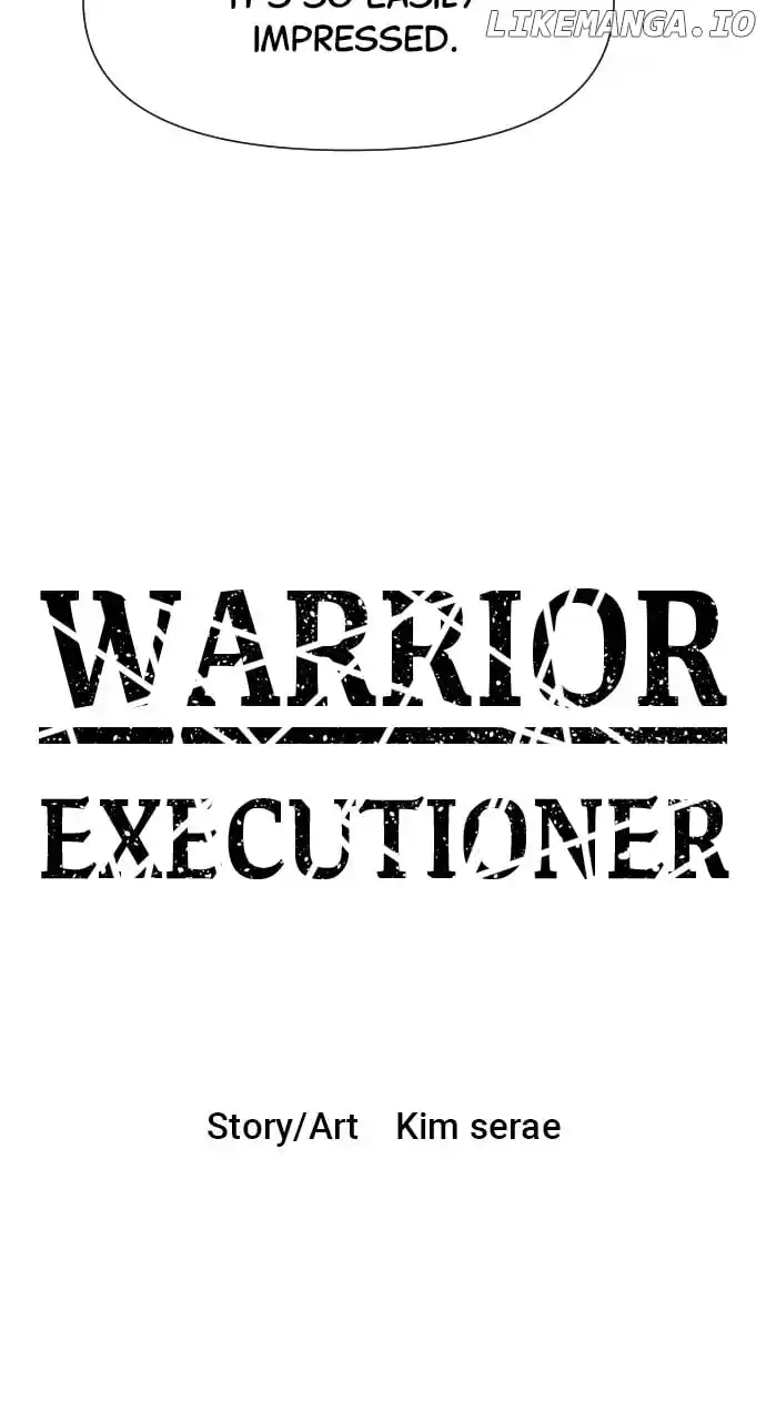 Warrior Executioner Chapter 101