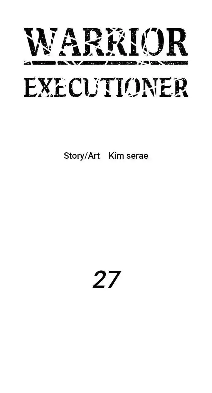 Warrior Executioner Chapter 27