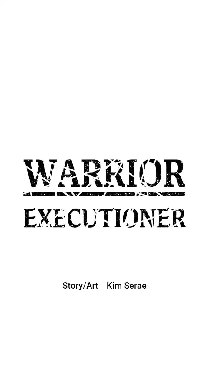 Warrior Executioner Chapter 30