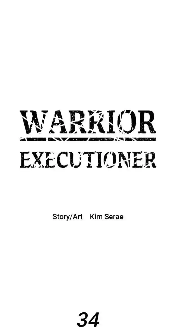 Warrior Executioner Chapter 34