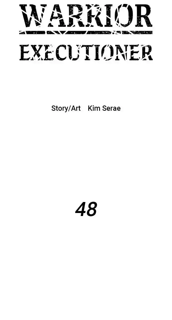 Warrior Executioner Chapter 48