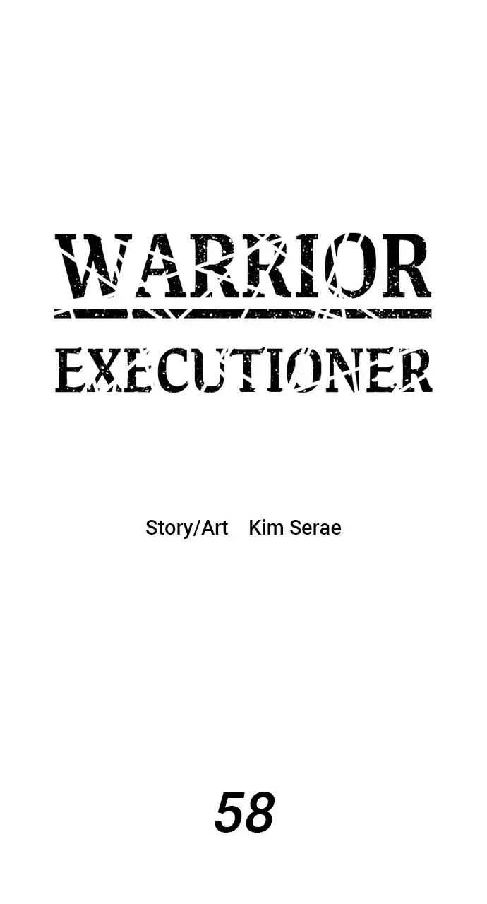 Warrior Executioner Chapter 58