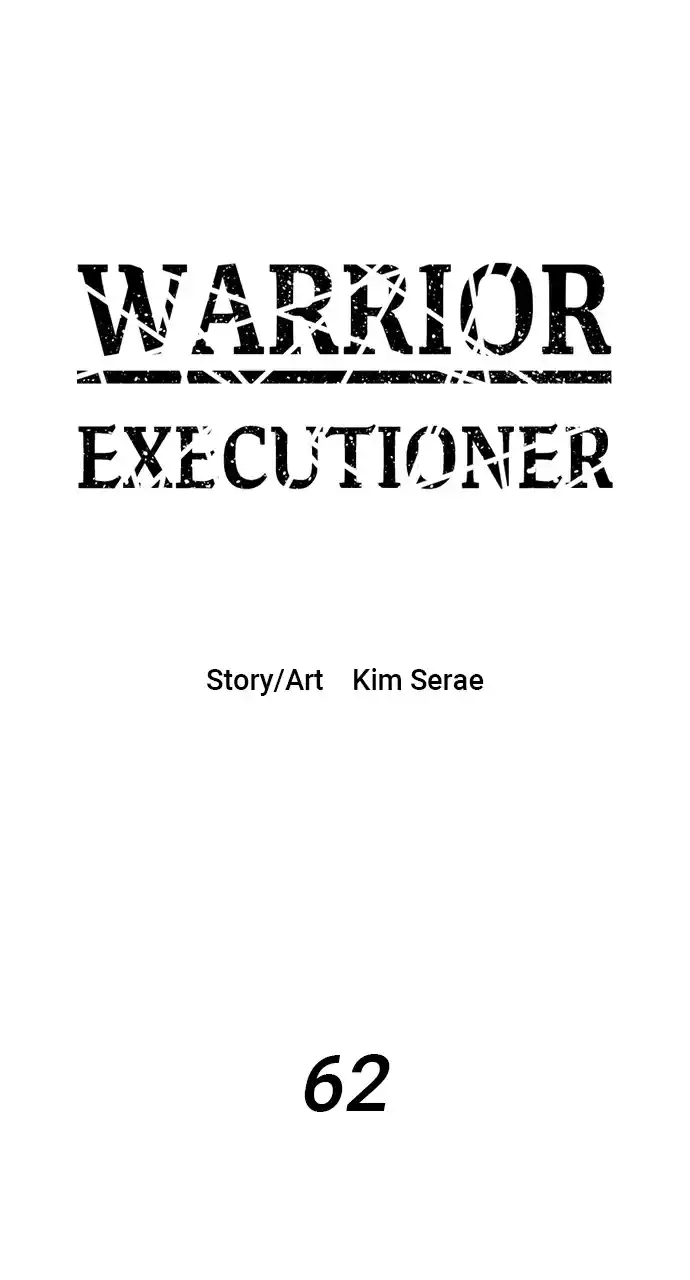 Warrior Executioner Chapter 62
