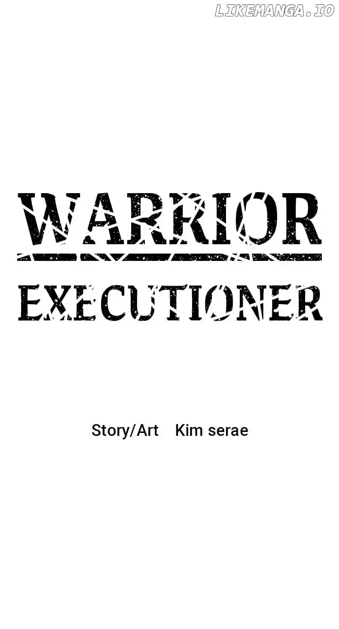 Warrior Executioner Chapter 94