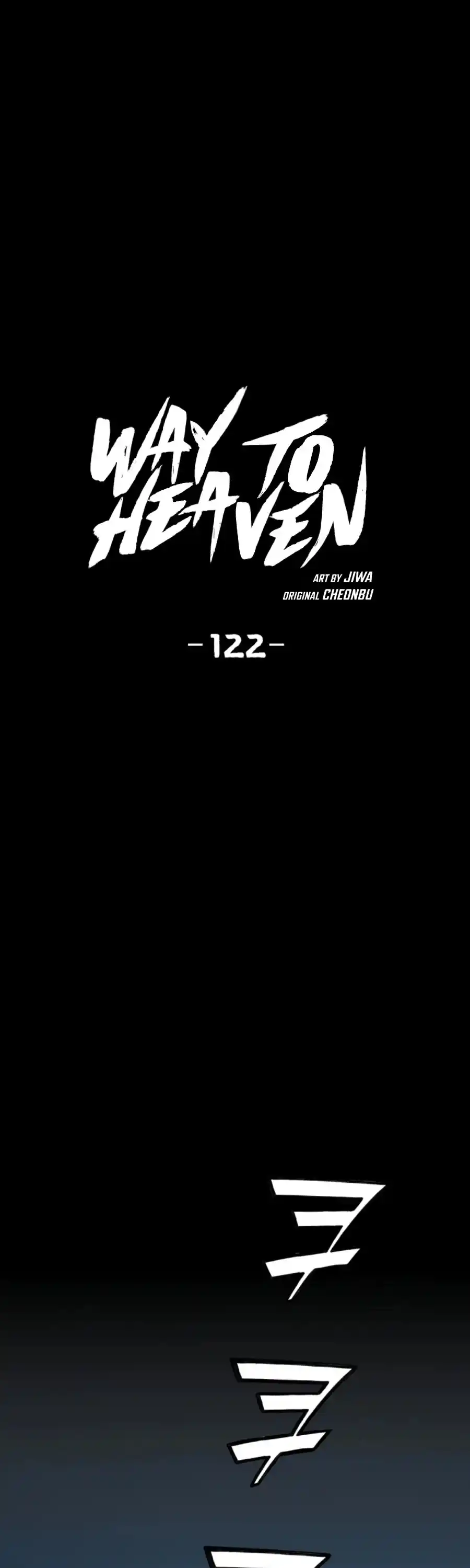 Way To Heaven Chapter 122