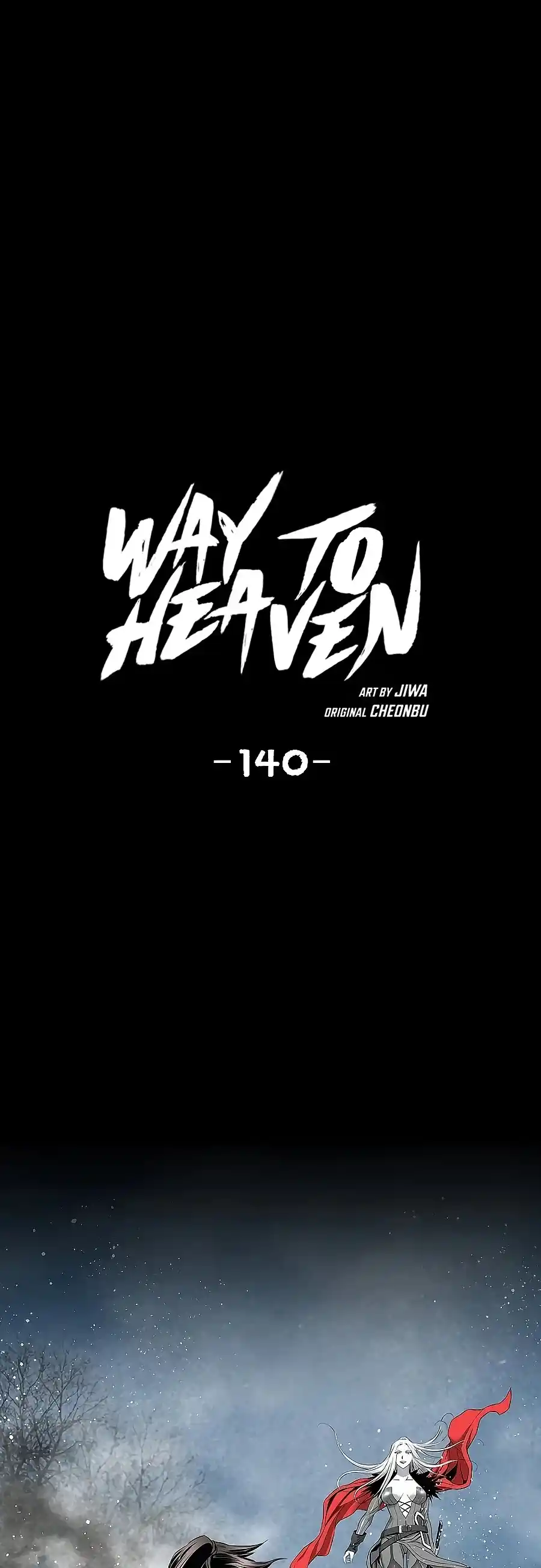 Way To Heaven Chapter 140