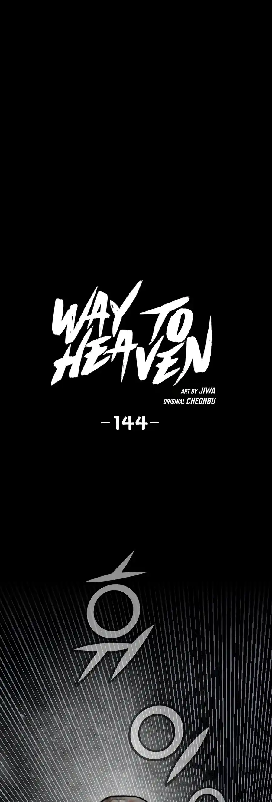 Way To Heaven Chapter 144